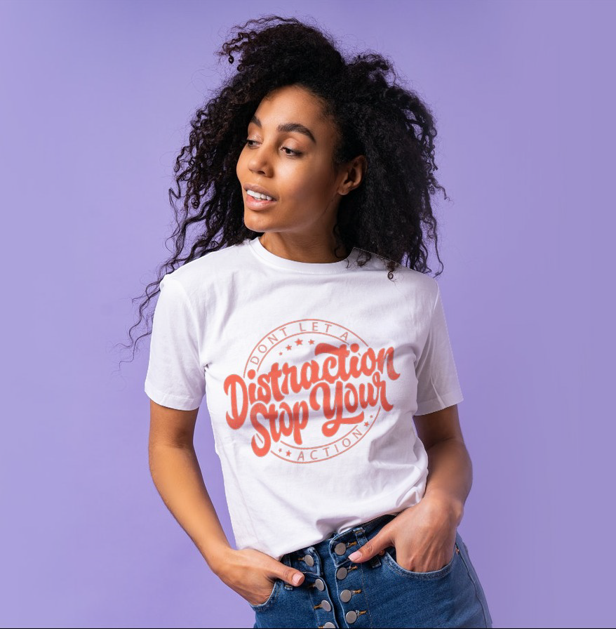 "DONT LET A DISTRACTION STOP YOUR ACTION" Short-Sleeve Unisex women's T-Shirt - The Fearless Shop