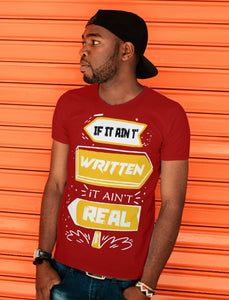 "If it ain't written it ain't real" Short-Sleeve Unisex men's T-Shirt - The Fearless Shop