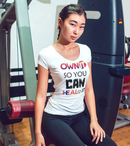 "Own it So you can Heal it" Short-Sleeve Unisex women's T-Shirt - The Fearless Shop