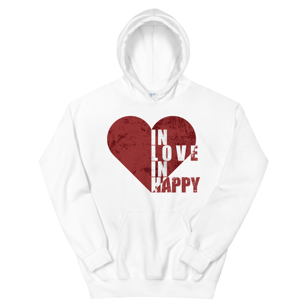 "In Love In Happy" Unisex Hoodie