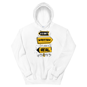 Sudadera con capucha unisex "Si no está escrito, no es real"