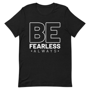 "BE Fearless always" Short-Sleeve Men's T-Shirt