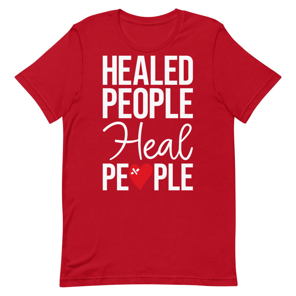 "Healed People Heal People" Short-Sleeve Unisex women's T-Shirt - The Fearless Shop