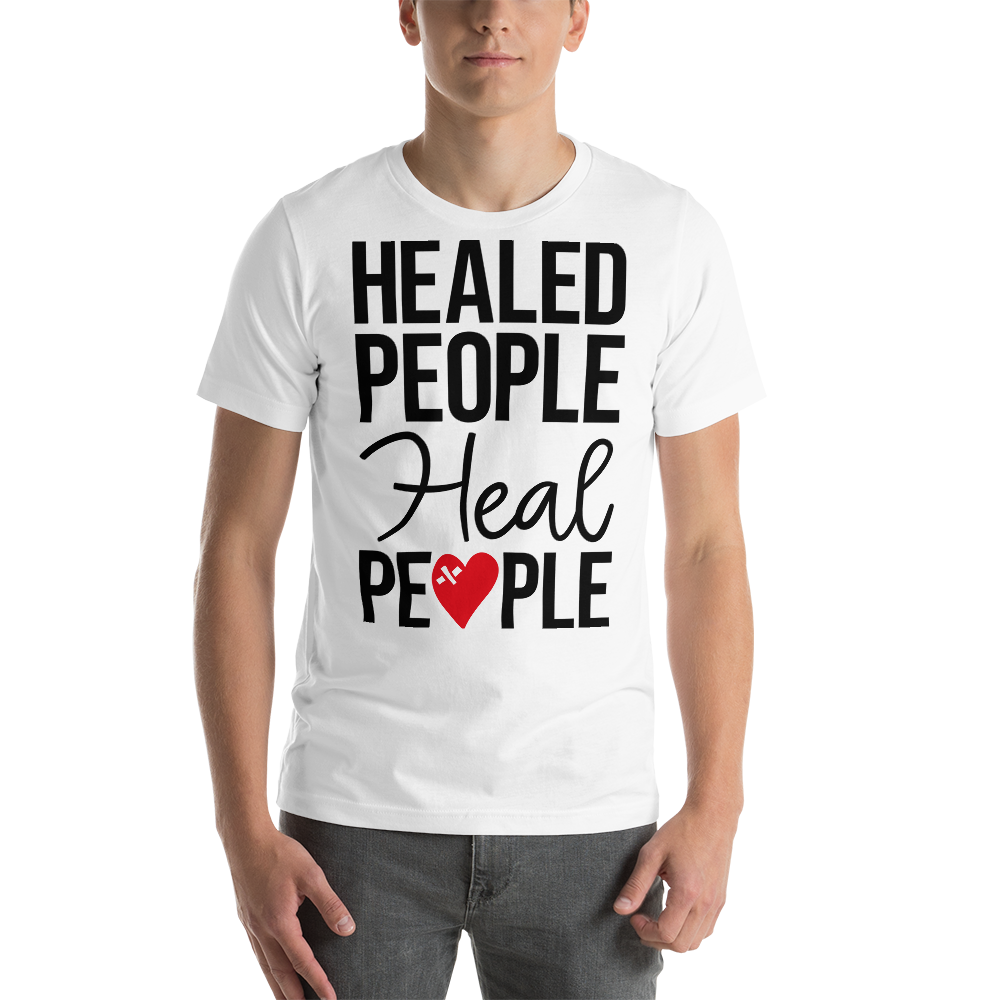 "Healed People Heal People" Short-Sleeve Unisex men's T-Shirt - The Fearless Shop