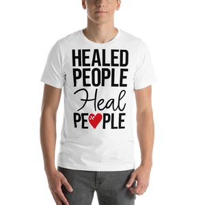 "Healed People Heal People" Short-Sleeve Unisex men's T-Shirt - The Fearless Shop