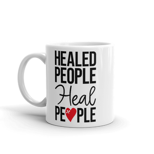 "Healed People Heal People" White glossy mug - The Fearless Shop